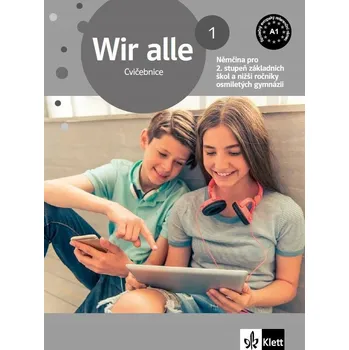 Německý jazyk Wir alle 1 (A1) – cvičebnice neuveden