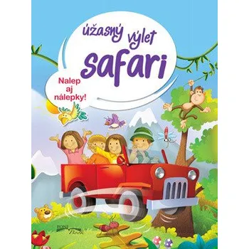 Cizojazyčná kniha Úžasný výlet safari