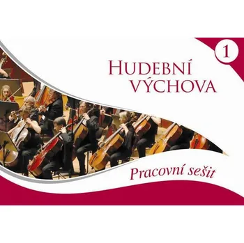 Hudební výchova - pracovní sešit 1 - Martina Vozar