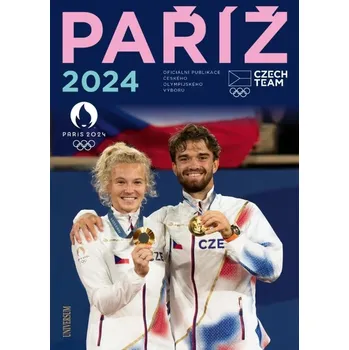Paříž 2024: Oficiální publikace Českého…