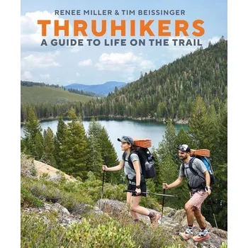 Thruhikers - Miller, Renee Ann