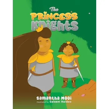 První čtění The Princess Knights - Mooi, Samantha