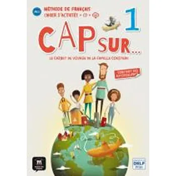 Kniha Cap Sur 1 (A1.1) – Cahier d'exercices + CD