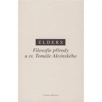 Kniha Filosofie přírody u sv. Tomáše Akvinského