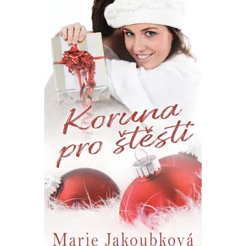 Kniha Koruna pro štěstí