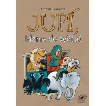 Jupí, jdeme do světa!