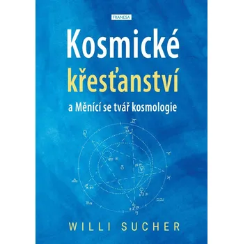 Duchovní literatura Kosmické křesťanství a Měnící se tvář kosmologie