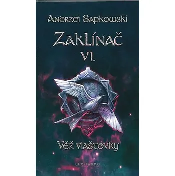 Zaklínač VI. - Věž vlaštovky