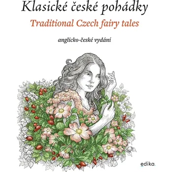 Kniha Klasické české pohádky: anglicko-české vydání