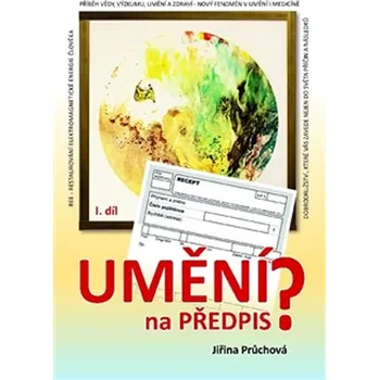 Umění na předpis? I. díl