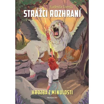Kniha Strážci rozhraní - Hrozba z minulosti