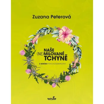 Naše (ne)milované tchyně - Z deníku psychoterapeutky