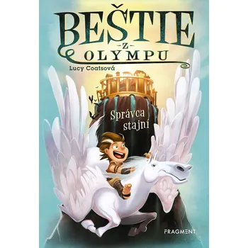 Kniha Beštie z Olympu 1 - Správca stajní