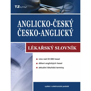 Kniha Anglicko-český / česko-anglický lékařský slovník