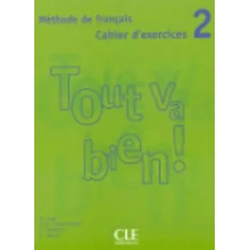 Francouzský jazyk Tout va bien! 2 Cahier d'exercices + CD