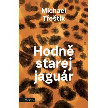 Kniha Hodně starej jaguár