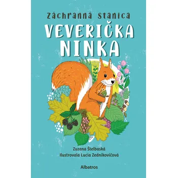 Kniha Záchranná stanica: Veverička Ninka