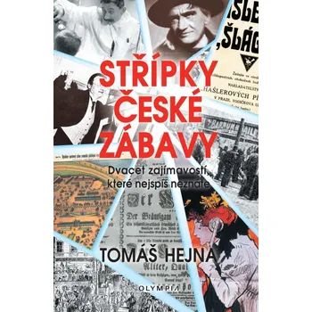 Umění Střípky české zábavy - Dvacet zajímavostí, které nejspíš neznáte