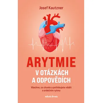 Kniha Arytmie v otázkách a odpovědích