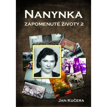 Kniha Nanynka: Zapomenuté životy 2