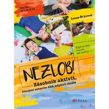 Kniha Nezlob!