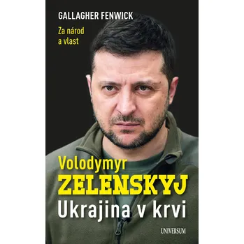 Kniha Volodymyr Zelenskyj – Ukrajina v krvi