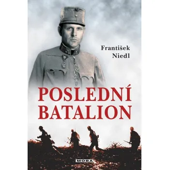 Kniha Poslední batalion