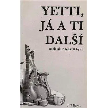 Yetti, já a ti další