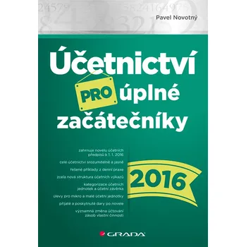 Kniha Účetnictví pro úplné začátečníky 2016