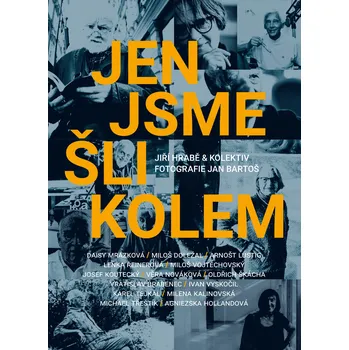 Kniha Jen jsme šli kolem