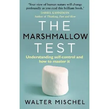 Cizojazyčná kniha The Marshmallow Test : Understanding Self-control and How To Master It