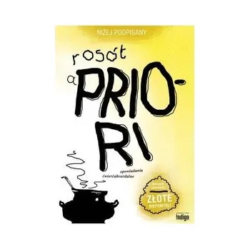 Rosół a Priori - NIŻEJ PODPISANY