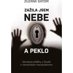 Zažila jsem nebe a peklo - Zuzana…