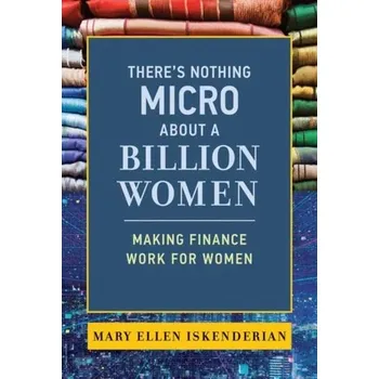 Kniha There's Nothing Micro about a Billion Women - Iskenderian, Mary Ellen