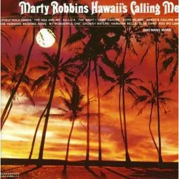 Zahraniční hudba CD Marty Robbins: Hawaii's Calling Me 2000