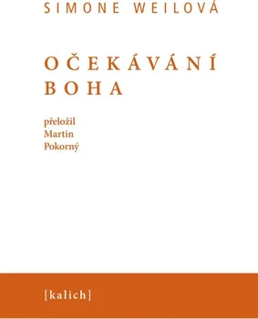 Očekávání Boha - Simone Weilová (2024, brožovaná)