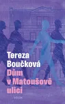 Dům v Matoušově ulici - Tereza Boučková…