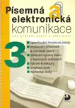 Písemná a elektronická komunikace 3 -…