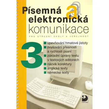 Písemná a elektronická komunikace 3 -…