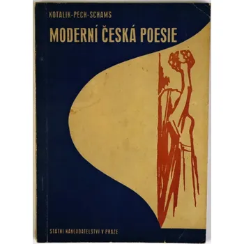 Poezie Moderní česká poesie - Josef Kotalík