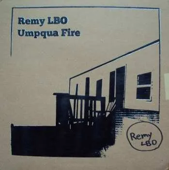 Zahraniční hudba LP Remy LBO: Umpqua Fire LTD 2010 Limited Edition Vinyl