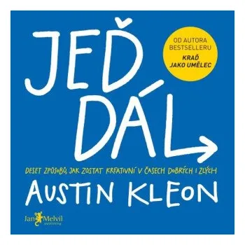 Jeď dál - Austin Kleon