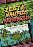 Zlatá kniha komiksů Neprakty a…