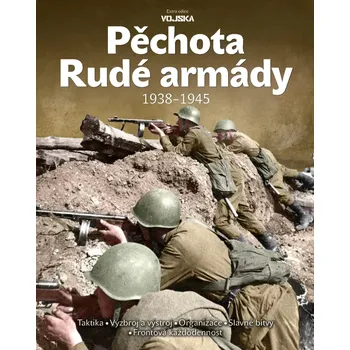 Pěchota Rudé armády (č. 72) (Extra edice Vojska)