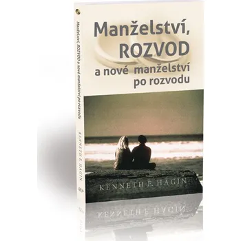 Kenneth E. Hagin Manželství, rozvod a nové manželství po rozvodu