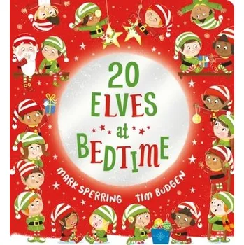 Twenty Elves at Bedtime (CBB) - Sperring, Mark