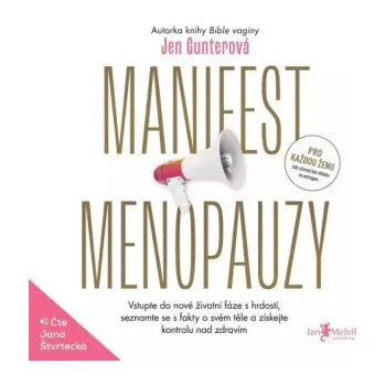 Manifest menopauzy - Jen Gunterová