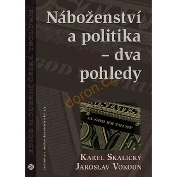 Náboženství a politika – dva pohledy (Náboženství a politika – dva pohledy)