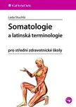 Somatologie a latinská terminologie pro…