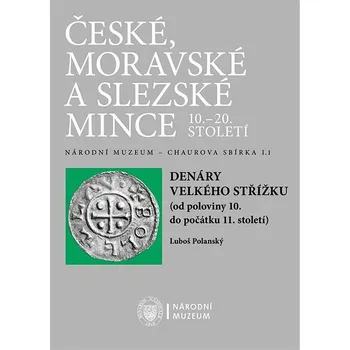 Kniha Denáry velkého střížku (od poloviny 10. do poloviny 11. století) Ekniha